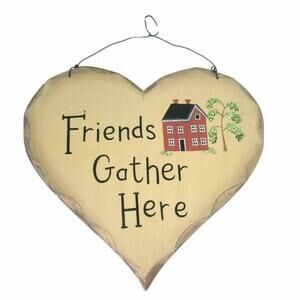 Vintage Heart Sign Friends Gather Here Nice Wall Plaque Decor House Friend Gift